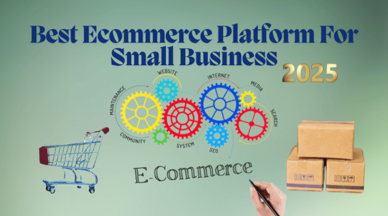 Best Ecommerce Platform For Small Business